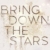 Bring Down the Stars (Beautiful-Hearts-Duett, Band 1) - 1