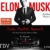 Elon Musk: Wie Elon Musk die Welt verändert – Die Biografie - 1