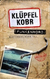 Funkenmord: Kluftingers neuer Fall (Kluftinger-Krimis, Band 11) - 1