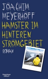 Hamster im hinteren Stromgebiet: Roman (Alle Toten fliegen hoch, Band 5) - 1