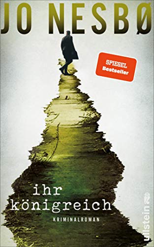 Ihr Königreich: Der neue Kriminalroman vom Nummer-Eins-Bestsellerautor der Harry-Hole-Serie - 