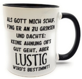Kilala Kaffeetasse mit lustigem Spruch "Als Gott mich schuf", Kaffeebecher inkl. Geschenkverpackung, Weiß mit Schwarz - 1
