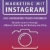 Marketing mit Instagram: Das umfassende Praxishandbuch. Mit professioneller Strategie, Influencer Marketing und Werbung zum Erfolg (mitp Business) - 1