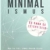 Minimalismus - Es kann so leicht sein: Wie du dein Leben durch einen minimalistischen Lebensstil nachhaltig vereinfachst - 1