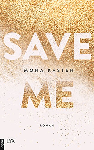 Save Me (Maxton Hall Reihe 1) - 1