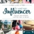 So wird man Influencer!: Machen, was man liebt, und Geld damit verdienen - 