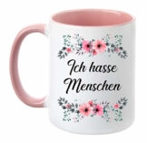 TassenTicker - ''Ich Hasse Menschen'' - beidseitig Bedruckt - Tasse - Kaffeetasse - Kaffeebecher - lustig - Geschenk - Arbeit (Rosa) - 1