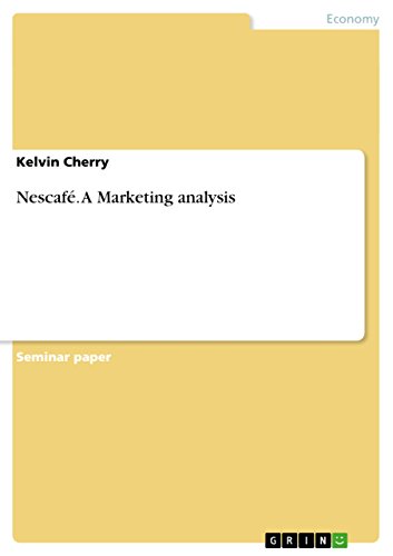 Nescafé. A Marketing analysis (English Edition) - 