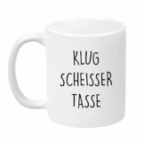 Lach - Produkte ''Klugscheisser Tasse'' - Kaffeetasse - Geschenk - Tasse - Trend Artikel - - 1