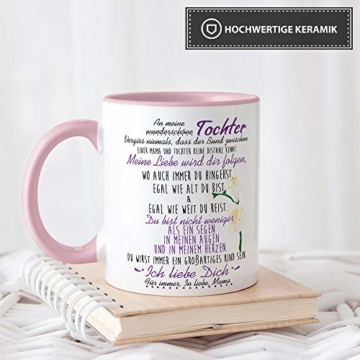 Tasse mit Spruch von der Mama für die Tochter - Kaffeetasse/Familie/Geschenk-Idee/Mug/Cup/Innen & Henkel Rosa - 3