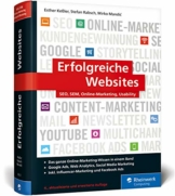 Erfolgreiche Websites: Das Handbuch für erfolgreiches Online-Marketing. Ihre Grundausbildung in allen Digitalmarketing-Disziplinen - 1