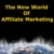 The New World of Affiliate Marketing 2 - 1